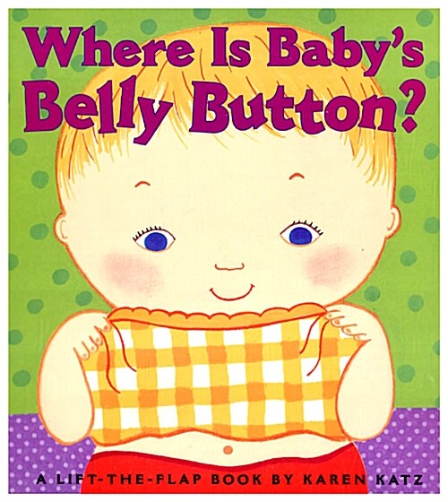 Where Is Babys Belly Button? (Board Books)